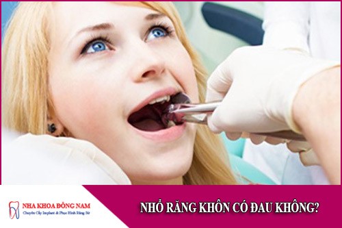 nhổ răng khôn có đau không