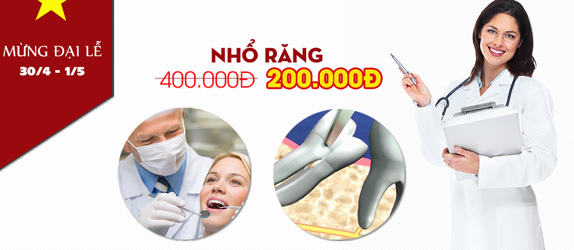 nha khoa giảm giá 50% nhổ răng nhân dịp 30 tháng 4 -1