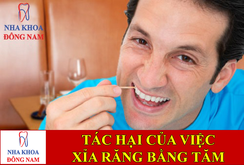 tác hại của việc xỉa răng bằng tăm -1
