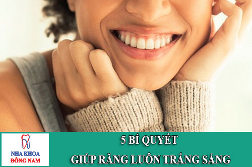 5 bí quyết giúp răng trắng sáng
