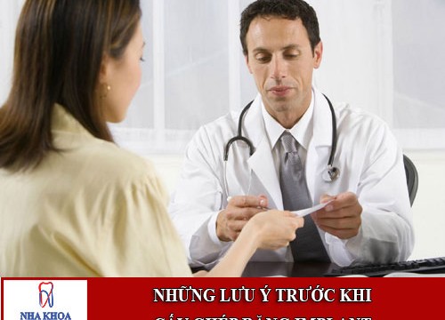 Những lưu ý trước khi cấy ghép răng implant