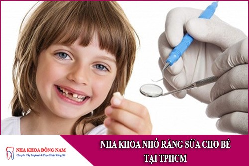 nha khoa nhổ răng sữa cho bé tại tphcm