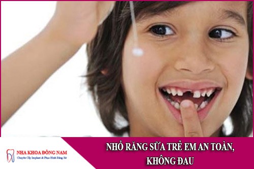 nhổ răng sữa trẻ em an toàn không đau