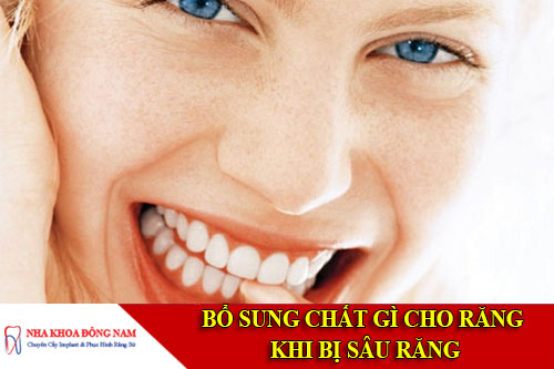 bổ sung chất gì cho răng khi bị sâu