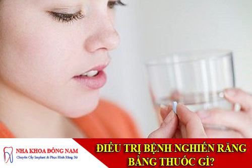 dieu tri benh nghien rang