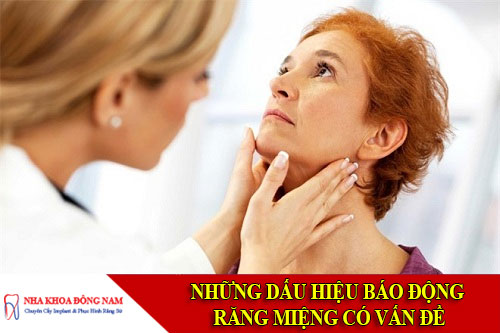 Những dấu hiệu báo động răng miệng có vấn đề