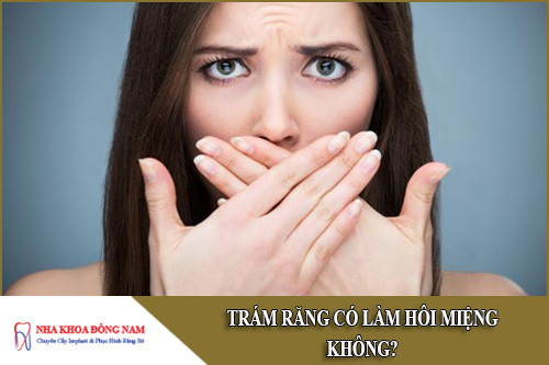 trám răng có làm hôi miệng không