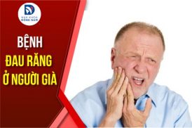 bệnh đau răng ở người già