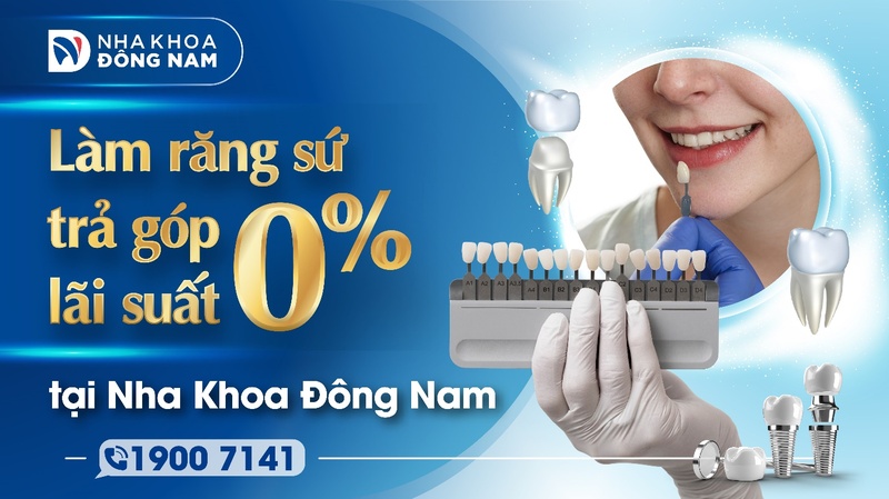 Làm răng sứ trả góp lãi suất 0%