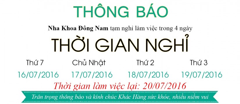 nha khoa dong nam thong bao nghi 4 ngay