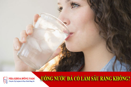 uống nước đá có làm sâu răng không