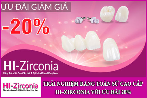 trải nghiệm răng toàn sứ cao cấp hi–zirconia với ưu đãi 20%