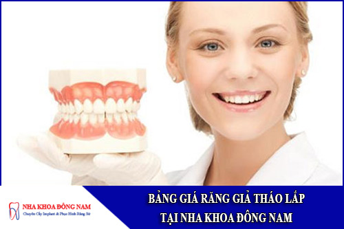 bảng giá răng giả tháo lắp