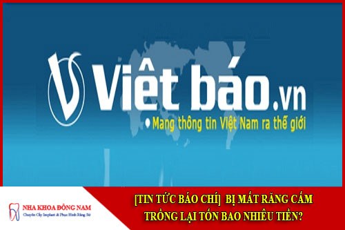 bị mất răng cấm trồng lại tốn bao nhiêu tiền