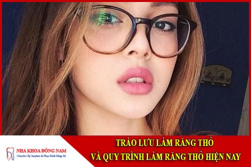 Trào lưu làm răng thỏ của giới trẻ hiện nay