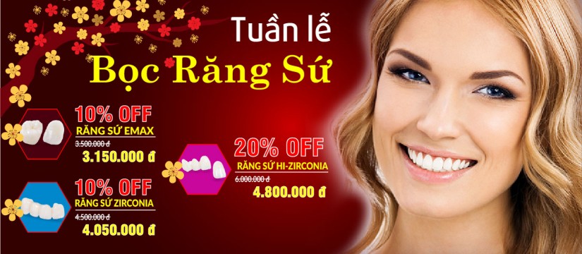 Khuyến mãi tuần lễ răng sứ mừng xuân mậu tuất 2018