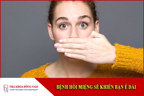 bệnh hôi miệng sẽ khiến bạn ế dài