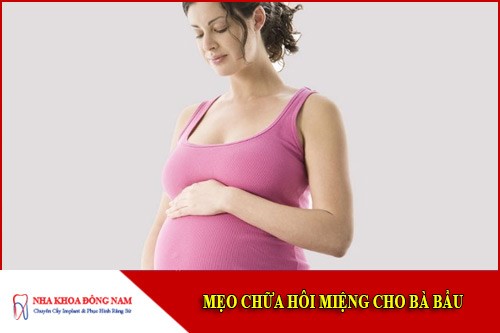 mẹo chữa hôi miệng cho bà bầu