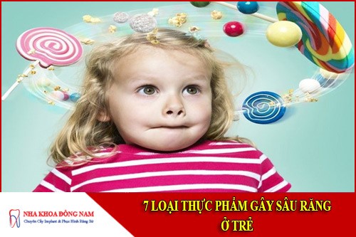 thực phẩm gây sâu răng ở trẻ