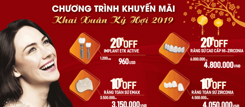 Nha khoa đông Nam khuyến mãi nhân dịp khai xuân 2019