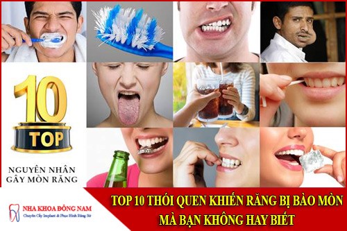TOP 10 thói quen khiến răng bị bào mòn