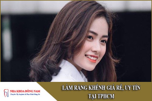 làm răng khểnh giá rẻ uy tín tại tphcm