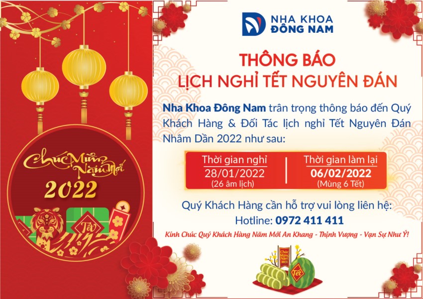 Nha khoa Đông Nam thông báo lịch nghỉ tết nguyên đán 2022