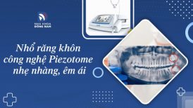 Nhổ răng khôn bằng công nghệ Piezotome