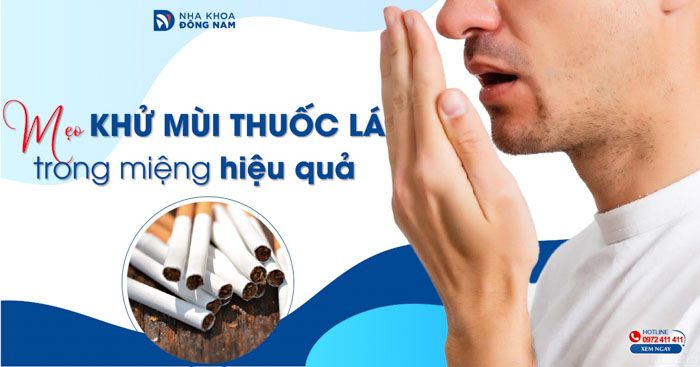 Mẹo khử mùi thuốc lá trong miệng hiệu quả