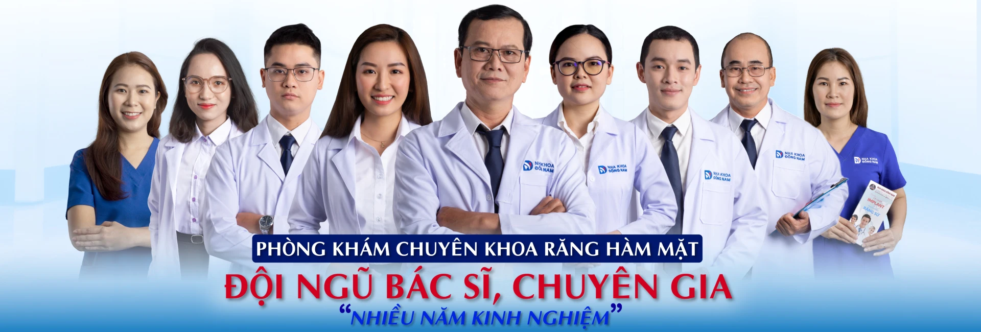 Đội ngũ bác sĩ Nha khoa Đông Nam
