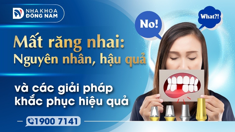 Nguyên nhân gây mất răng nhai và các giải pháp khắc phục