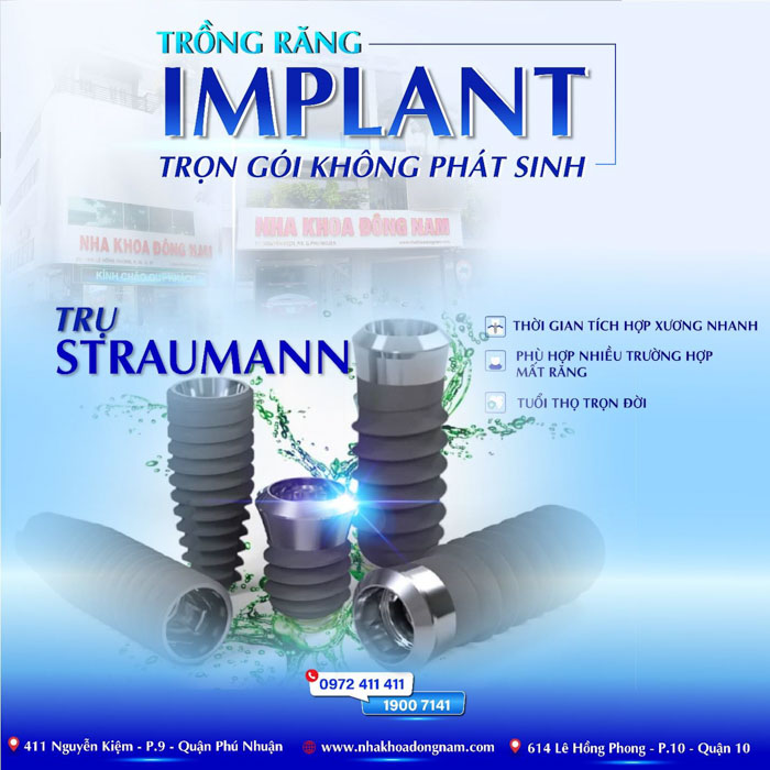 Trụ Implant Straumann tại Nha khoa Đông Nam trọn gói không phát sinh chi phí
