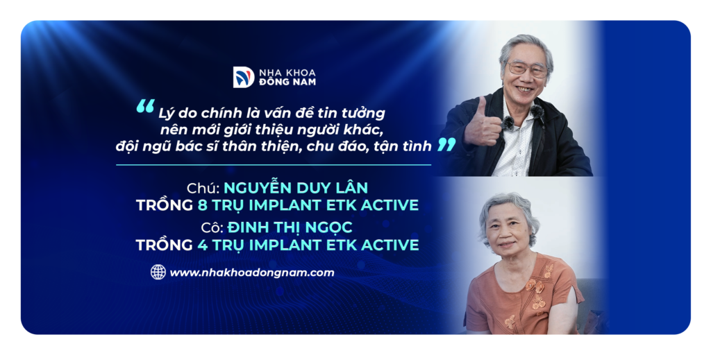 Review câu chuyện khách hàng trồng răng tại Nha khoa Đông Nam